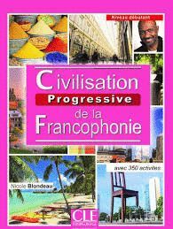 CIVILISATION PROGRESSIVE DE LA FRANCOPHONIE. NIVEAU DEBUTANT