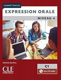 EXPRESSION ORALE. NIVEAU 4. C1. COMPETENCES