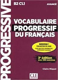 VOCABULAIRE PROGRESSIF DU FRANÇAIS. NIVEAU AVANCE