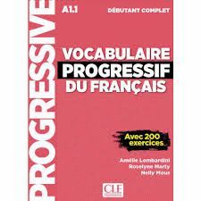 VOCABULAIRE PROGRESSIF DU FRANÇAIS - NIVEAU DÉBUTANT COMPLET A1.1 - LIVRE + CD - NOUVEL