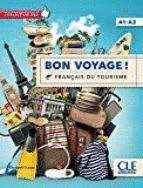 BON VOYAGE! FRANÇAIS DU TOURISME