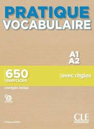 PRACTIQUE VOCABULAIRE. NIVEAU A1-A2
