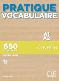 PRACTIQUE VOCABULAIRE. NIVEAU A1-A2