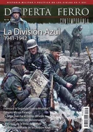 DFC 73 LA DIVISION AZUL 1941-1942
