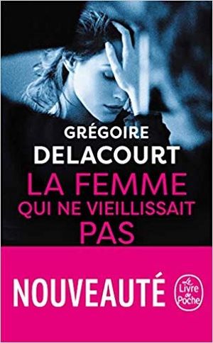 FEMME QUI NE VIEILLISSANIT PAS, LA