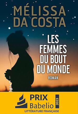 LES FEMMES DU BOUT DU MONDE