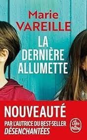 DERNIERE ALLUMETTE, LA