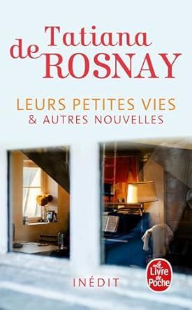 LEURS PETITES VIES & AUTRES NOUVELLES