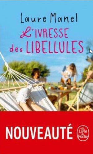 IVRESSE DEL LIBELLULES, L'