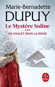 MYSTERE SOLINE, LE - UN CHALET SOUS LA NEIGE