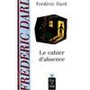 CAHIER D'ABSENCE,LE