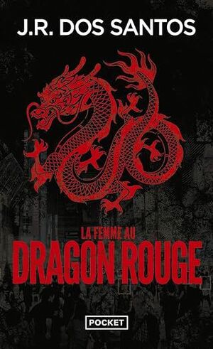 FEMME AU DRAGON ROUGE, LA