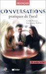 CONVERSATIONS PRATIQUES DE L'ORAL (+CD)