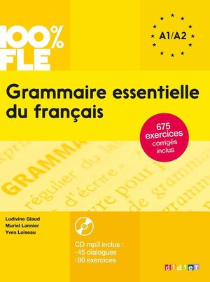 GRAMMAIRE ESSENTIELLE DU FRANCAIS  A1/A2