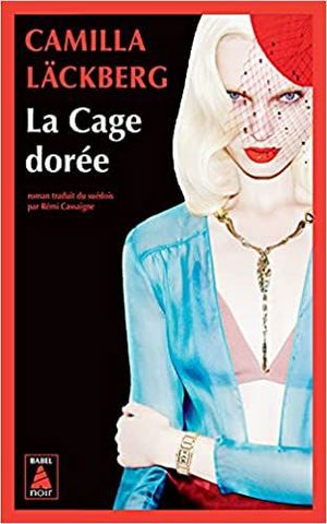 CAGE DORÉE, LA