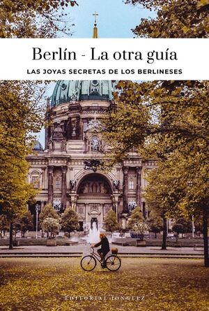 BERLÍN - LA OTRA GUÍA
