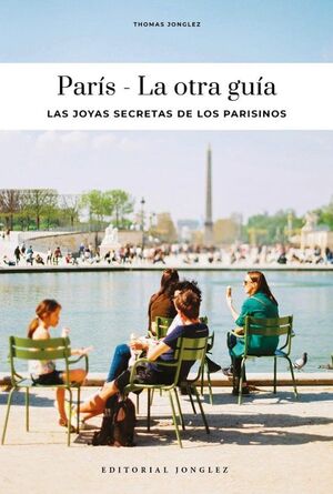 PARÍS - LA OTRA GUÍA