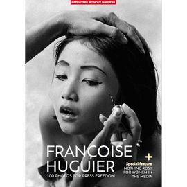 FRANÇOISE HUGUIER   ( + SPECIAL FEATURE, NOTHING ROSY FOR WOMEN IN THE MEDIA)