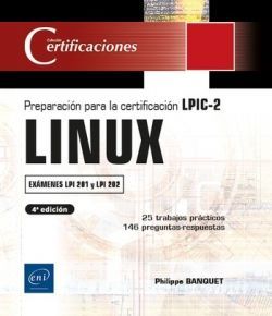 LINUX - PREPARACION PARA LA CERTIFICACION LPIC-2