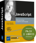 JAVASCRIPT (PACK 2 LIBROS) DEL APRENDIZAJE AL DOMINIO DEL LENGUAJE