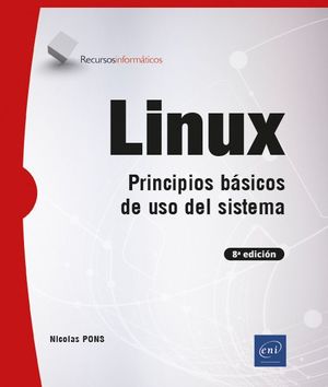 LINUX - PRINCIPIOS BASICOS DE USO DEL SISTEMA