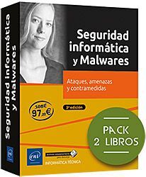 SEGURIDAD INFORMÁTICA Y MALWARES (PACK DE 2 LIBROS) ATAQUES, AMENAZAS Y CONTRAMEDIDAS (3ª EDICIÓN)