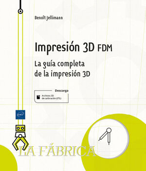 IMPRESIÓN 3D FDM