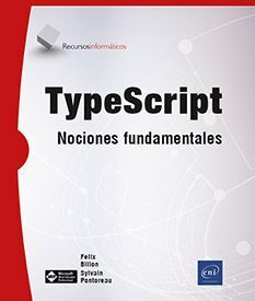 TYPESCRIPT - NOCIONES FUNDAMENTALES