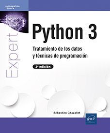 PYTHON 3 - TRATAMIENTO DE DATOS Y TÉCNICAS DE PROGRAMACIÓN (2ª EDICIÓN)