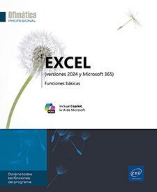EXCEL (VERSIONES 2024 Y MICROSOFT 365) - FUNCIONES BÁSICAS