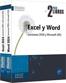 EXCEL Y WORD (VERSIONES 2024 Y MICROSOFT 365) - PACK DE 2 LIBROS