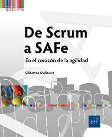 DE SCRUM A SAFE - EN EL CORAZÓN DE LA AGILIDAD