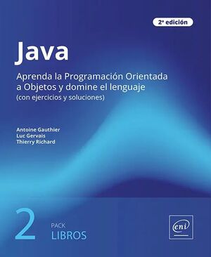 JAVA - PACK DE 2 LIBROS : APRENDA LA PROGRAMACIÓN ORIENTADA A OBJETOS Y DOMINE EL LENGUAJE (CON EJERCICIOS Y SOLUCIONES) (2ª EDICIÓN)