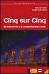 CINQ SUR CINQ ALUMNO + CD (B2) EVALUATION DE LA COMPREHENSION ORALE...