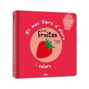 MEU LLIBRE D'OLORS I COLORS, EL - LES FRUITES