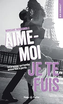 AIME-MOI, JE TE FUIS