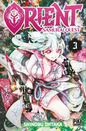 ORIENT. SAMURAI QUEST VOL. 03