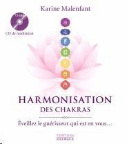 ARMONIZACIÓN DE LOS CHAKRAS (+CD DE MEDITACIÓN)