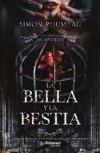 BELLA Y LA BESTIA, LA