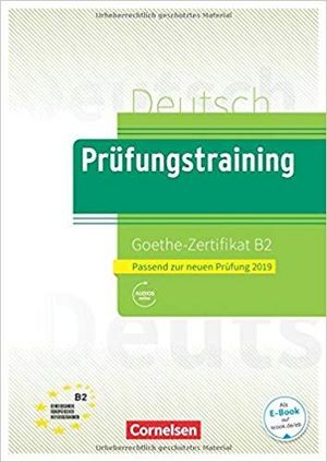 PRÜFUNGSTRAINING GOETHE-ZERTIFIKAT B2