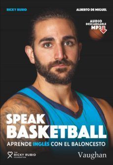 SPEAK BASKETBALL ( EJEMPLAR FIRMADO POR EL AUTOR)