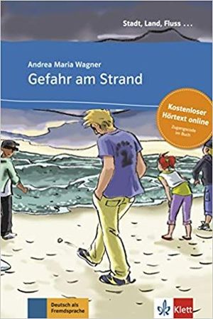 GEFAHR AM STRAND LIBRO + AUDIO DESCARGABLE (COLECCIÓN STADT, LAND, FLUSS)
