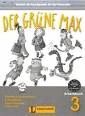 DER GRUNE MAX 3. ARBEITSBUCH (EJERCICIOS + CD)