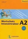 WORTSCHATZ INTENSIVTRAINER A2
