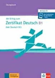 MIT ERFOLG ZUM ZERTIFIKAT DEUTSCH B1 TELC - EJERCICIOS + CD NEU