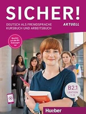 SICHER! AKTUELL B2 KURSBUCH