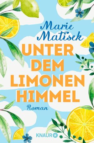 UNTER DEM LIMONENHIMMEL