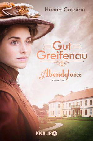 GUT GREIFENAU 1 - ABENDGLANZ