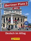 BERLINER PLATZ 3 NEU LIBRO DEL ALUMNO Y LIBRO DE EJERCICIOS CON 2 CD DE AUDIO