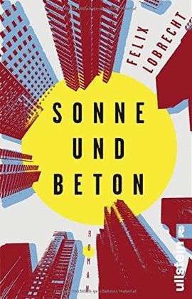 SONNE UND BETON